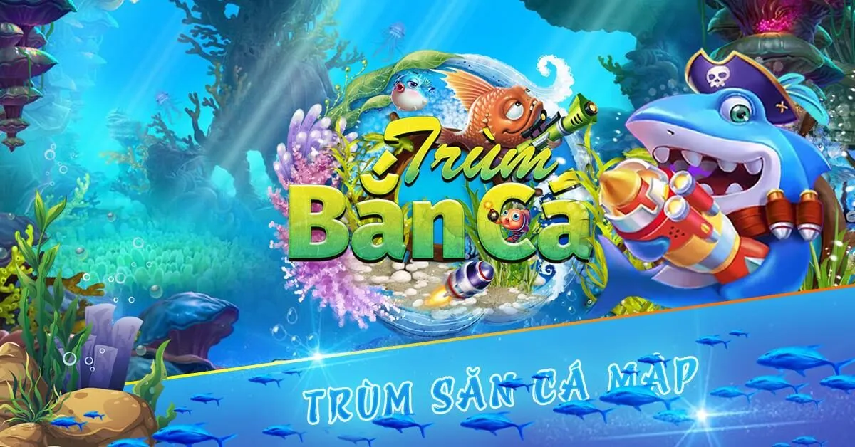 Trùm Bắn Cá là game cược hấp dẫn tại XOSO333